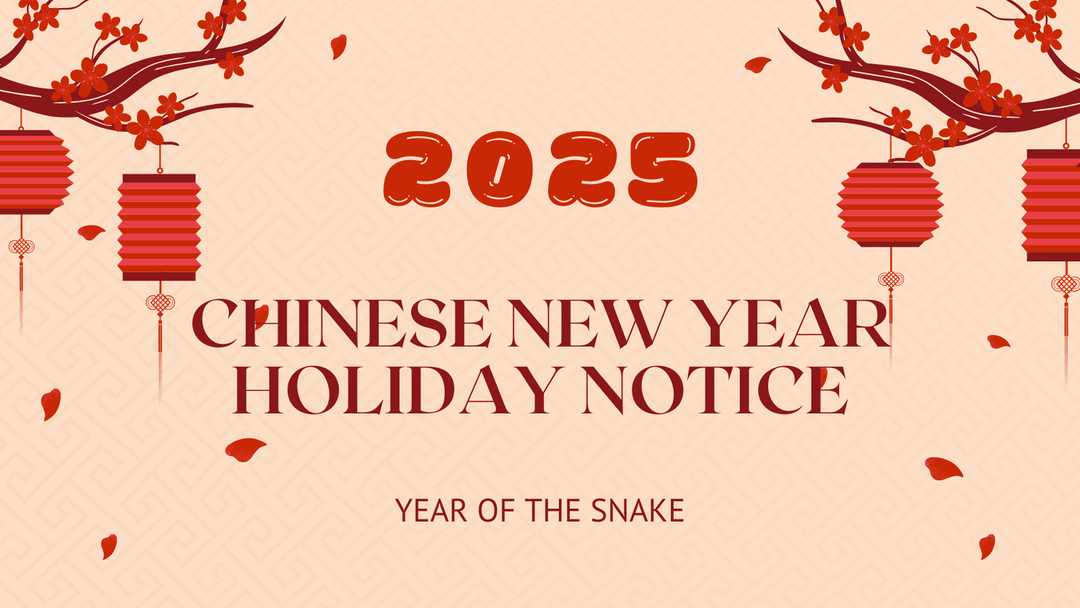 🌟 Chinese New Year Holiday Notice🌟